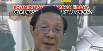 Pakar Hukum : Tidak Semua Eksekusi Jaminan Fidusia Harus Lewat Pengadilan