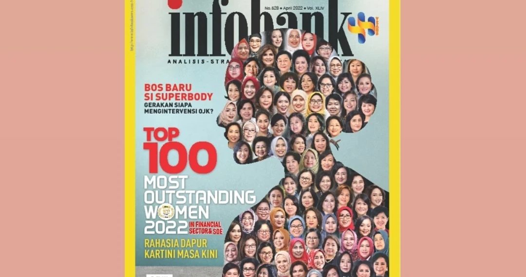 Top 100 Most Outstanding Women 2022: Semangat Kartini dalam Wanita Tangguh Masa Kini