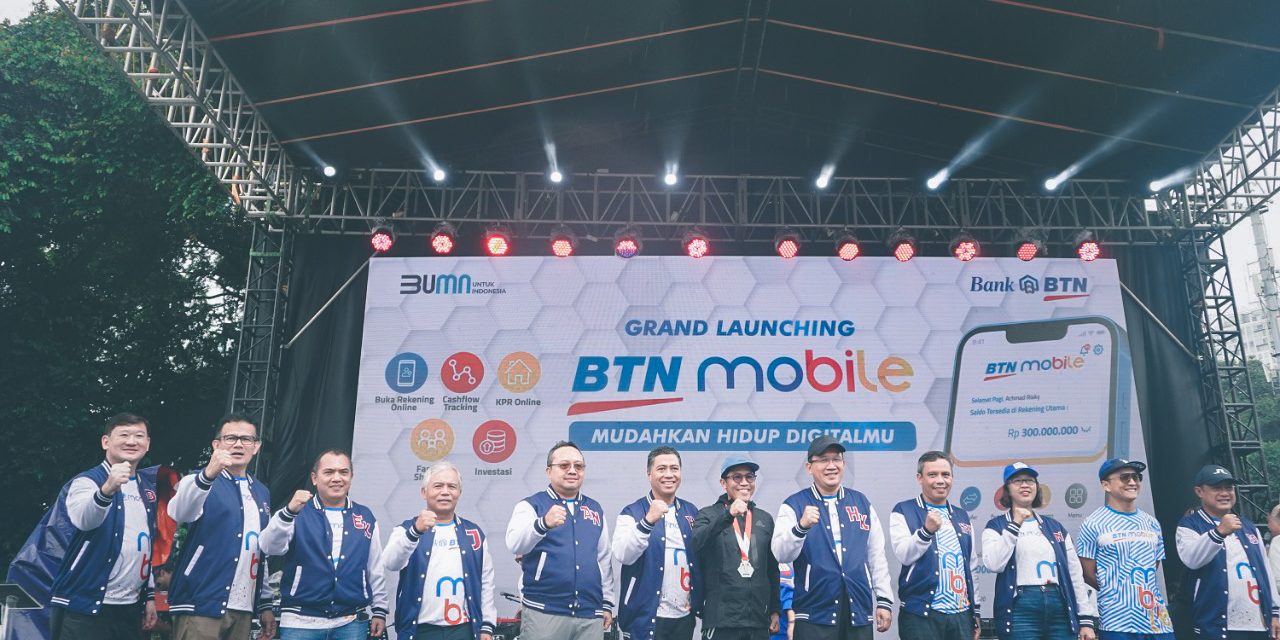 Btn Resmi Luncurkan Supper App Btn Mobile Infobanknews 7023