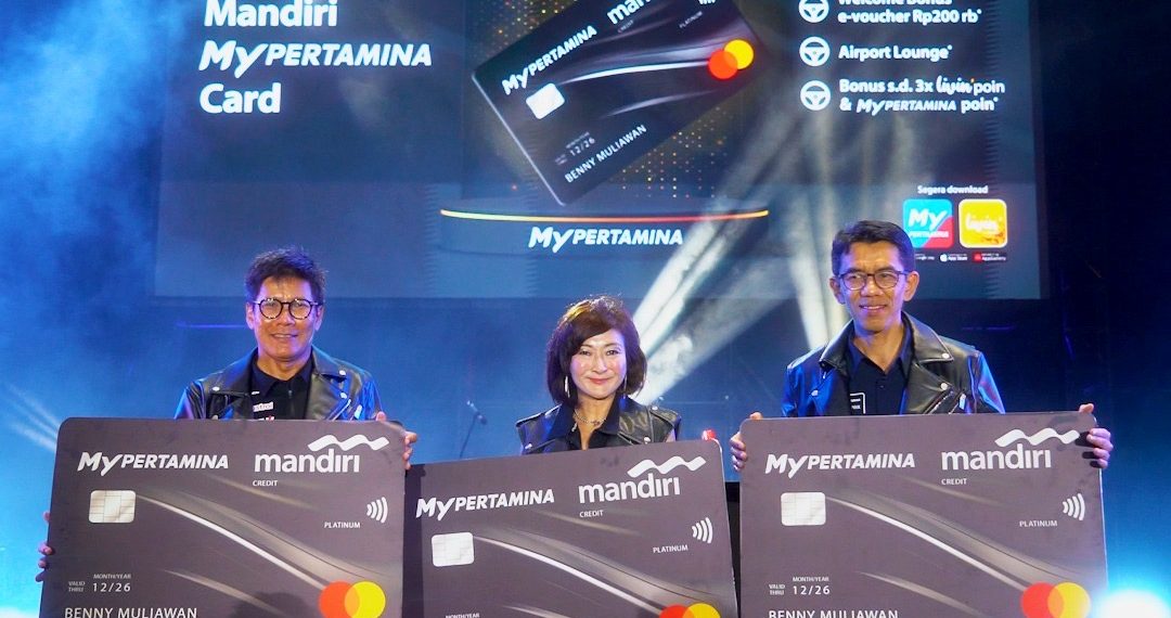 Bank Mandiri Kembali Meluncurkan Mandiri MyPertamina Card untuk Manjakan Pencinta Otomotif