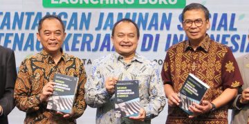 Peluncuran buku bertajuk “Tantangan Jaminan Sosial Ketenagakerjaan di Indonesia”.