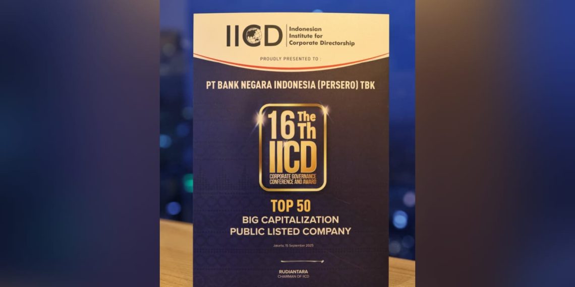 BNI Raih Predikat Leadership in Corporate Governance di IICD Award 2025.