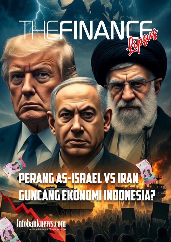Perang AS-Israel vs Iran Guncang Ekonomi Indonesia?